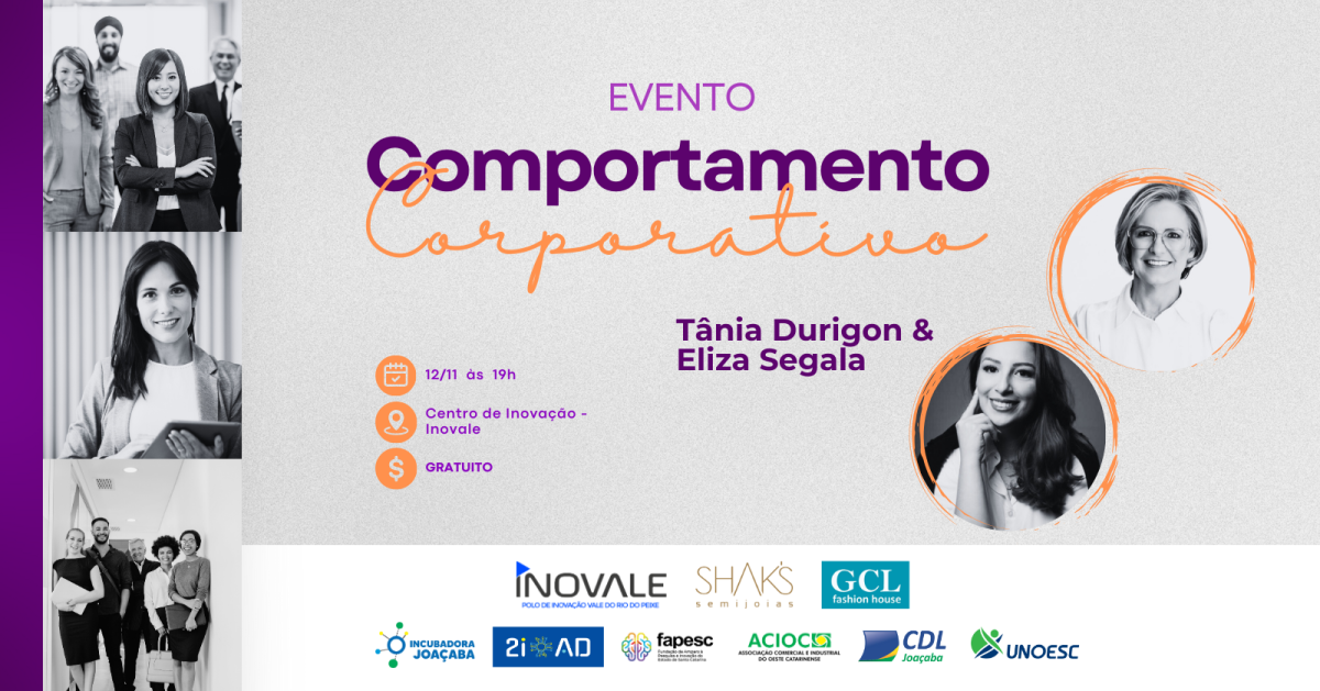 Evento "Comportamento Corporativo" aborda atitudes positivas para o sucesso profissional no Inovale