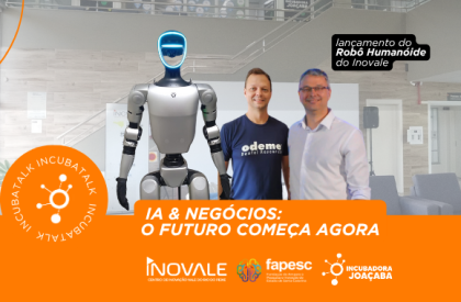 Inovale apresentará o primeiro robô humanoide da região em evento sobre IA e Negócios